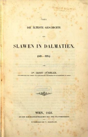Über die älteste Geschichte der Slaven in Dalmatien : (549-928)
