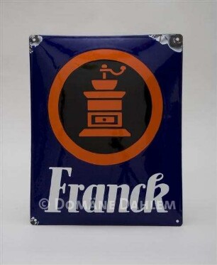 Reklameschild "Franck"