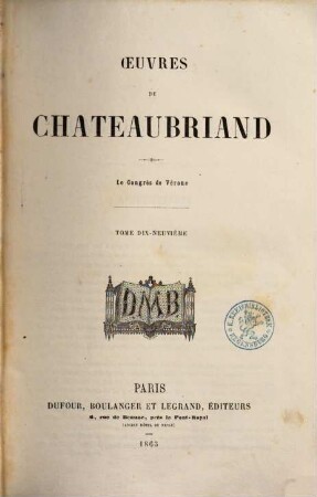 Oeuvres de Chateaubriand, 19. Le Congrès des Vérone
