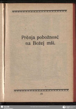 Prěnja pobožnosć na Božej mši