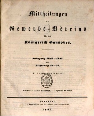Mittheilungen des Gewerbevereins für das Königreich Hannover. 1846/47 = Lfg. 44 - 55