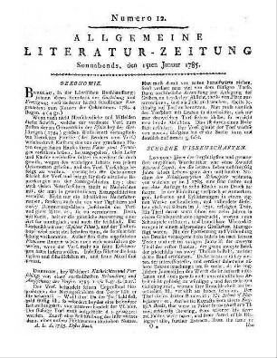 [Sammelrezension zweier Schriften von D. Obradovic.] Rezensiert werden: 1. Obradovic, D.: Zivot i prikljucenija. Njim istym spisana i izdana. Leipzig: Breitkopf [s.a.] 2. Obradovic, D.: Sovcti zdravago razuma. Leipzig: Breitkopf 1784