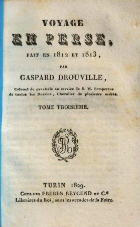 Voyage en Perse : fait en 1812 et 1813, Tome Troisième