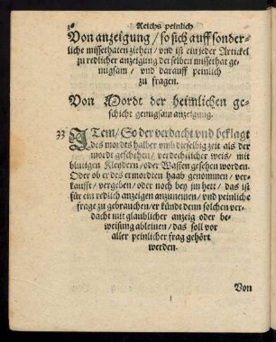 Von anzeigung/ so sich auff sonderliche missethaten ziehen/ und ist ein jeder Artickel zu redlicher anzeigung derselben missethat genugsam/ und darauff peinlich zu fragen.
