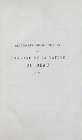 Recherche philosophiques sur l'origine et la nature du beau. 1751