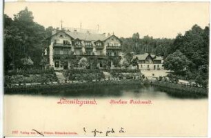 Lößnitzgrund. Kurhaus Friedewald