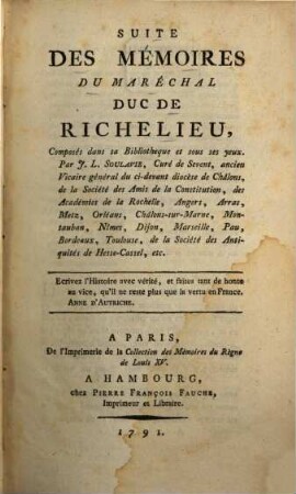 Suite Des Mémoires Du Maréchal Duc De Richelieu, Composés dans sa Bibliothèque et sous ses yeux