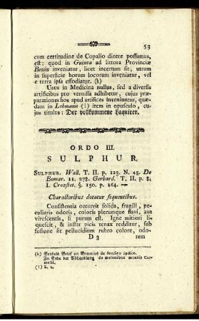 Ordo III. Sulphur.