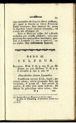 Ordo III. Sulphur.