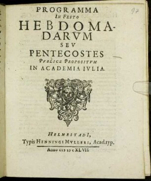 Programma In Festo Hebdomadarum Seu Pentecostes : Publice Propositum In Academia Iulia