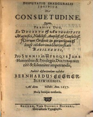 Disp. inaug. iur. de consuetudine