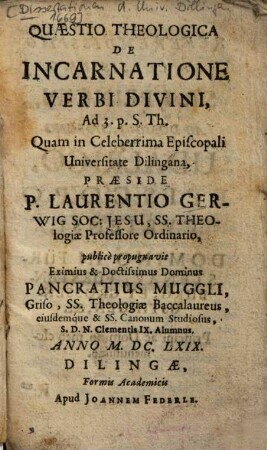 Quaestio Theologica De Incarnatione Verbi Divini : ad 3. p. S. Th.