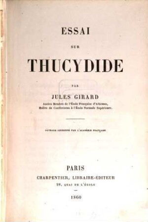 Essai sur Thucydide : Ouvrage couronné par l'académie française