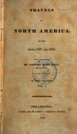 Travels in North America : in the years 1827 and 1828 ; in two volumes. 1