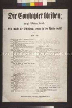 Satirisches Flugblatt: Die Constäpler bleiben. Dialog zwischen Neumann, Piesecke und Brennicke über die Rolle der Polizei; undatiert