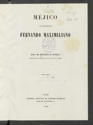 Méjico y el archiduque Ferdinando Maximiliano
