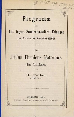 Zu Julius Firmicus Maternus, dem Astrologen