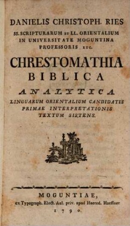 Chrestomathia biblica analytica