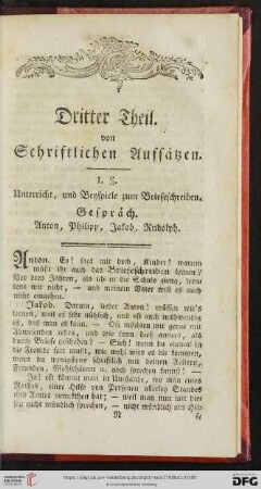 Dritter Theil: von Schriftlichen Aufsätzen