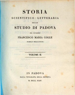 Storia scientifico-letteraria dello studio di Padova. 2