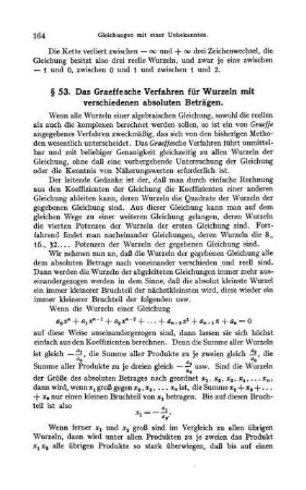 § 53. Das Graeffesche Verfahren für Wurzeln mit verschiedenen absoluten Beträgen.