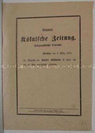 Extrablatt der Kölnischen Zeitung zum Tode Kaiser Wilhelms I.