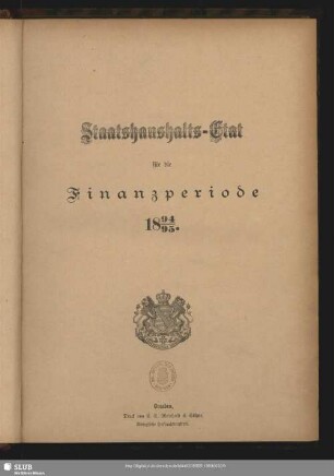 Staatshaushalts-Etat für die Finanzperiode 1894/95.