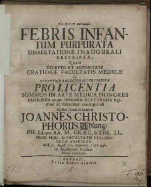 Febris Infantum Purpurata : Dissertatione Inaugurali Descripta