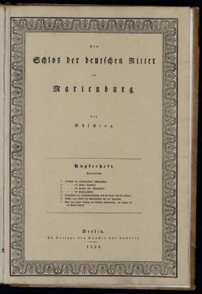 Kupferheft: Das Schlos der deutschen Ritter zu Marienburg. Kupferheft