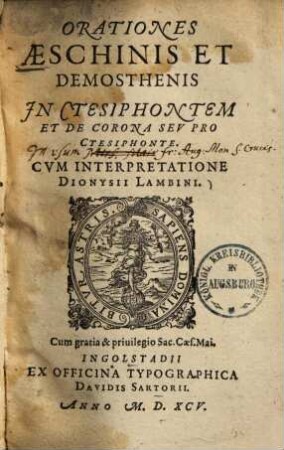 Orationes Aeschinis et Demosthenis in Ctesiphontem et de corona seu pro Ctesiphonte