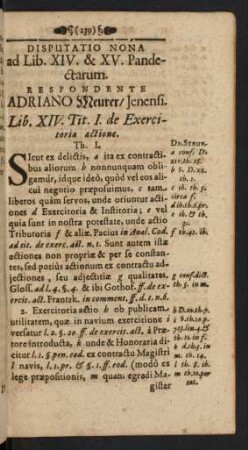 Disputatio Nona ad Lib. XIV. & XV. Pandectarum. Respondente Adriano Meurer/ Jenensi.