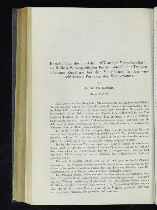 Bericht über die im Jahre 1877 an der Versuchs-Station zu Halle a. S. ausgeführten Bestimmungen der Trockensubstanz-Zunahme bei der Maispflanze in den verschiedenen Perioden des Wachsthums