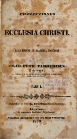 Praelectiones de ecclesia Christi et universa jurisprudentia ecclesiastica, 1