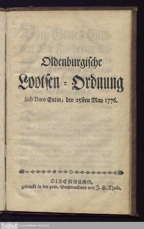 Oldenburgische Lootsen-Ordnung : Sub Dato Eutin, den 25sten May 1776