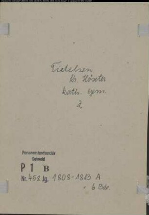 Zivilstandsregister der katholischen Gemeinde Tietelsen, Kreis Höxter (A 1808-1813). (Gemeinde: Katholische Gemeinde Tietelsen)
