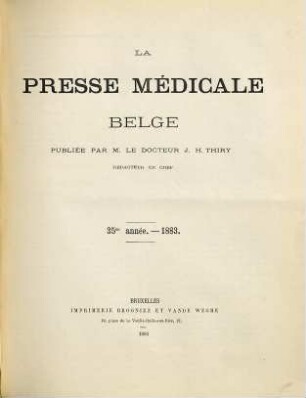 Presse médicale belge. 35. 1883