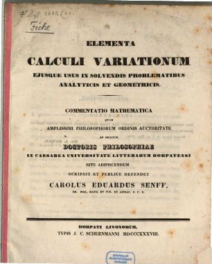 Elementa calculi variationum eiusque usus in solvendis problematibus analyticis et geometricis : commentatio math.