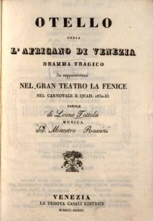 Otello ossia L'africano di Venezia : Dramma tragico