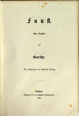 Faust : Eine Tragödie von Göthe. Mit Zeichnungen von Engelbert Seibertz
