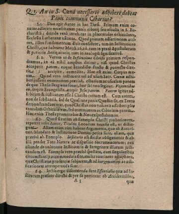 Q. I. An in S. Coena necessario adhiberi debeat Panis communis Cibarius?