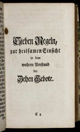 Sieben Regeln, zur heilsamen Einsicht in dem wahren Verstand der Zehn Gebote.