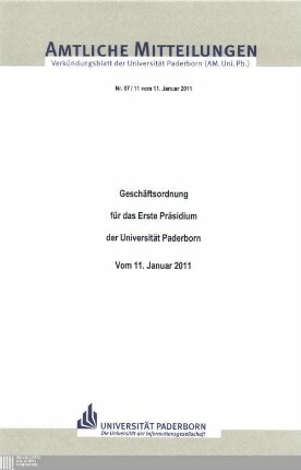 Geschäftsordnung für das Erste Präsidium der Universität Paderborn : vom 11. Januar 2011