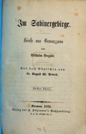 Im Sabinergebirge : Briefe aus Gennazzano. Aus dem Dänischen von Dr. August W. Peters, 1