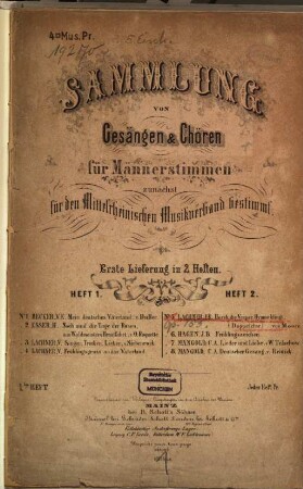 Sammlung von Gesängen & Chören für Männerstimmen : zunächst für d. Mittelrhein. Musikverband bestimmt, 1