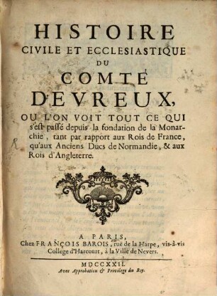 Histoire civile et ecclesiastique du Comte d'Evreux
