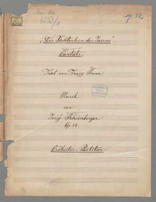 Das Töchterlein des Jairus op. 32 - BSB Mus.ms. 4513-1 : Cantate