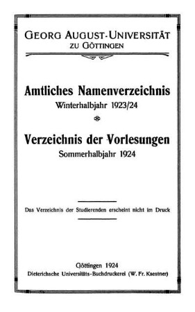 WS 1923/24: Amtliches Namenverzeichnis, Verzeichnis der Vorlesungen [enthält Verzeichnis der Vorlesungen SS 1924]