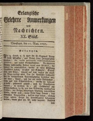 XX. Stück. Dienstags, den 15. May. 1787.
