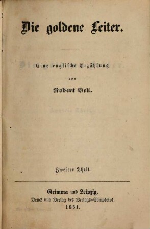 Die goldene Leiter : Eine englische Erzählung von Robert Bell, 2 = 430