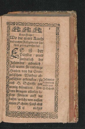KetzerFrage/ Wo die ware Kirch und rechte Religion vor Lutheri zeiten gewesen sey?